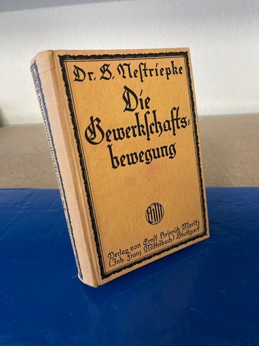 Die gewerkschaftsbewegung - die,